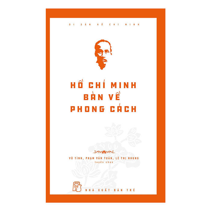 Hồ Chí Minh Bàn Về Phong Cách