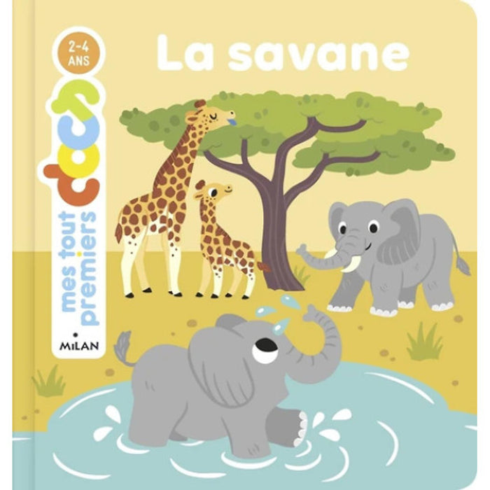 Sách Thiếu Nhi Tiếng Pháp: Mes Tout Premiers Docs - La Savane