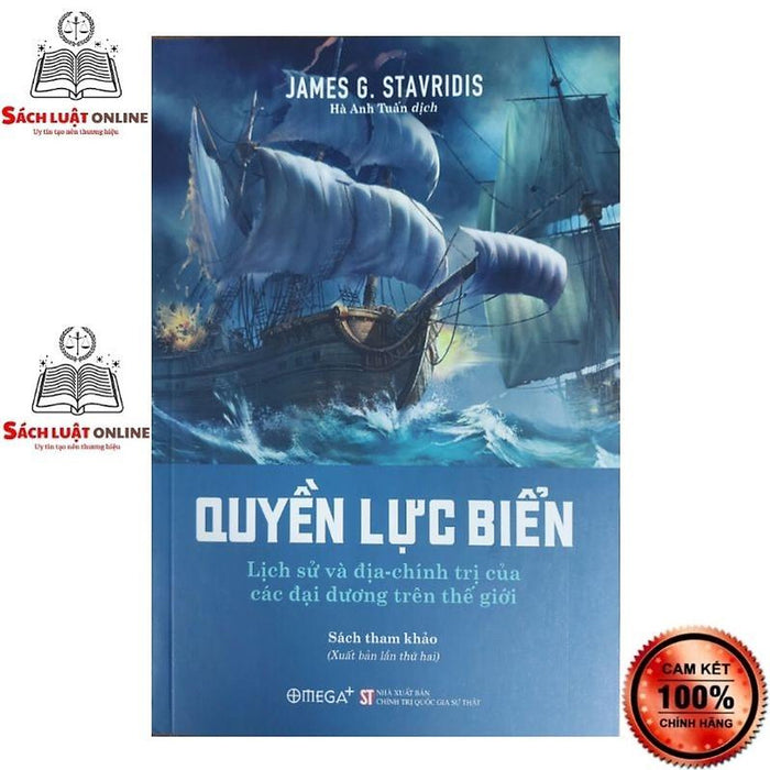 Sách - Quyền Lực Biển Lịch Sử Và Địa Chính Trị Của Các Đại Dương Trên Thế Giới