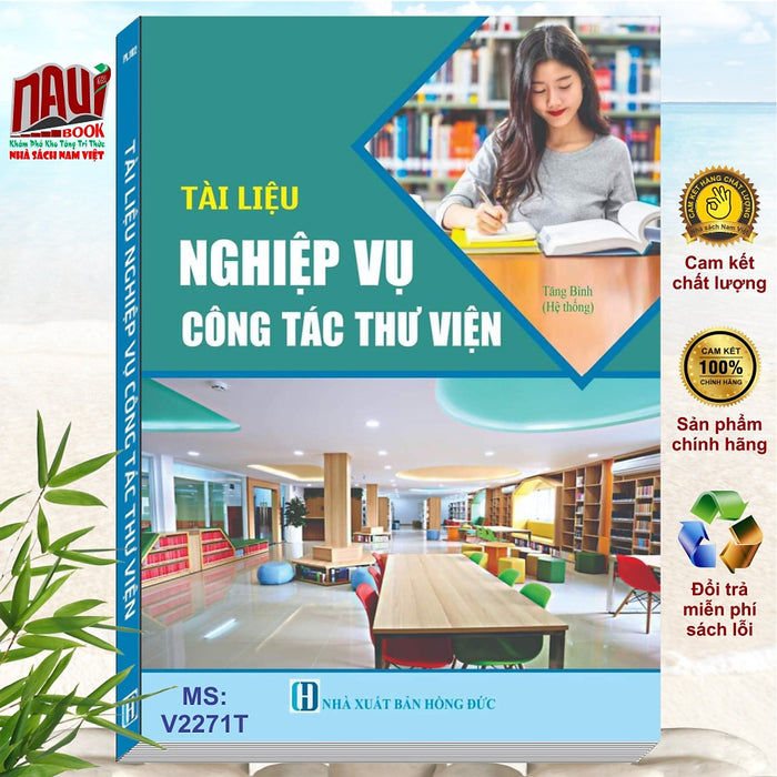 Sách Tài Liệu Nghiệp Vụ Công Tác Thư Viện - V2271T