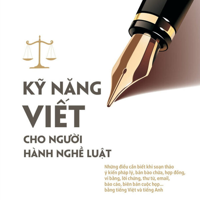Kỹ Năng Viết Dành Cho Người Hành Nghề Luật (Ts . Trần Thị Quang Hồng)