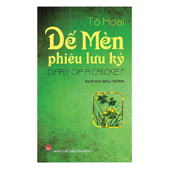 Dế Mèn Phiêu Lưu Ký - Diary Of A Cricket (Song Ngữ Việt - Anh)