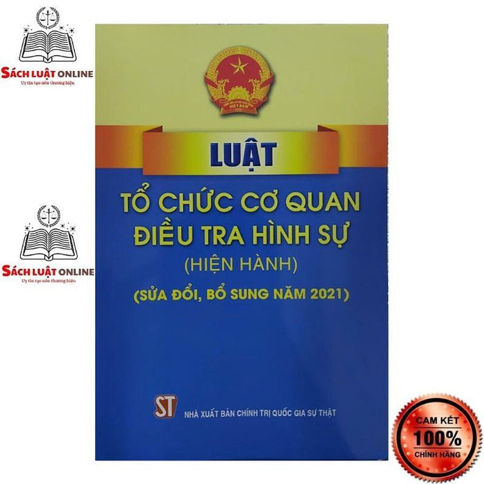 Sách - Luật Tổ Chức Cơ Quan Điều Tra Hình Sự (Hiện Hành) (Sửa Đổi, Bổ Sung Năm 2021)