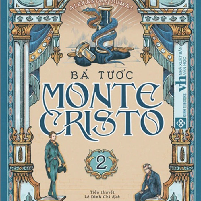 Bá Tước Monte Cristo - Tập 2 _Dti