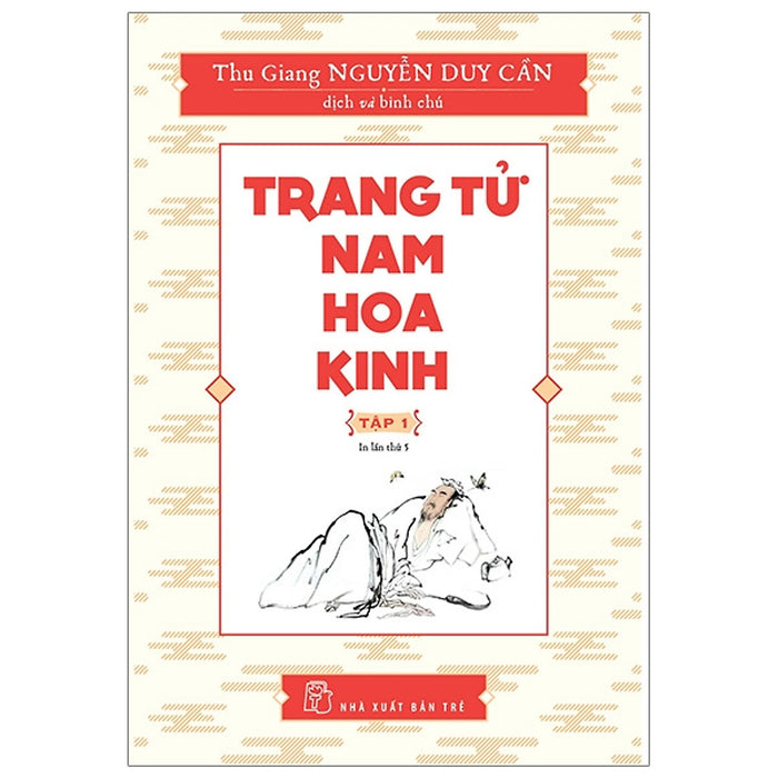 Trang Tử Nam Hoa Kinh - Tập 1 (Tái Bản 2019)