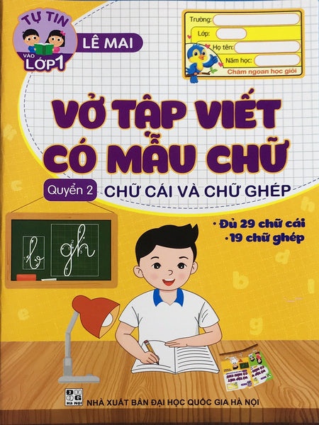 Vở Tập Viết Có Mẫu Chữ Quyển 2 - Chữ Cái Và Chữ Ghép