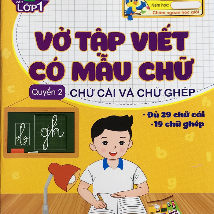 Vở Tập Viết Có Mẫu Chữ Quyển 2 - Chữ Cái Và Chữ Ghép