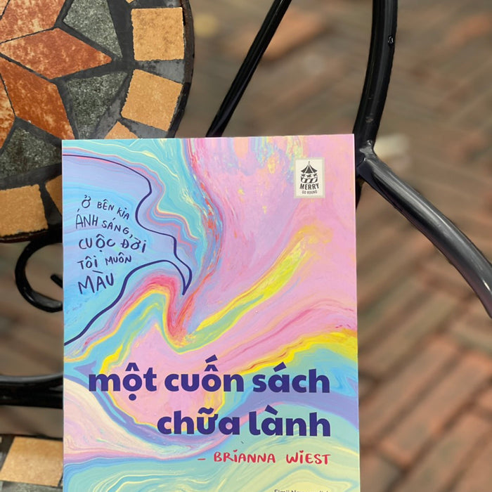 Một Cuốn Sách Chữa Lành - Brianna Wiest - Eimii Nguyen - Bloom Books - Nxb Thế Giới