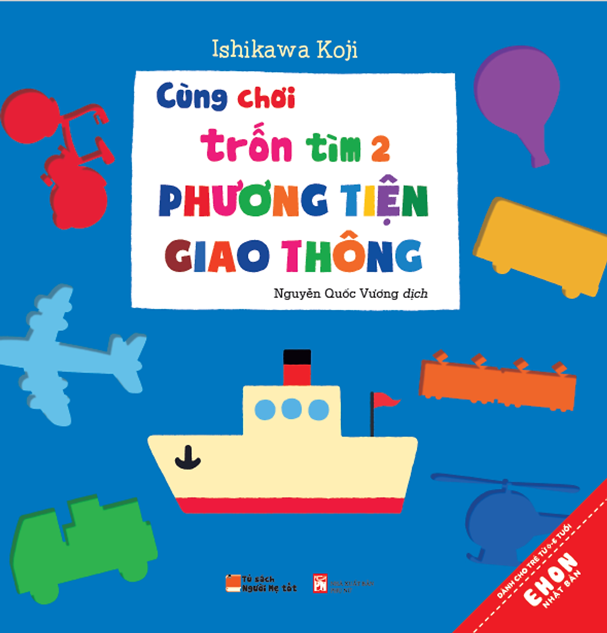 Sách Ehon Nhật Bản - Cùng Chơi Trốn Tìm - Dành Cho Bé Từ 0-6 Tuổi - Ehomebooks