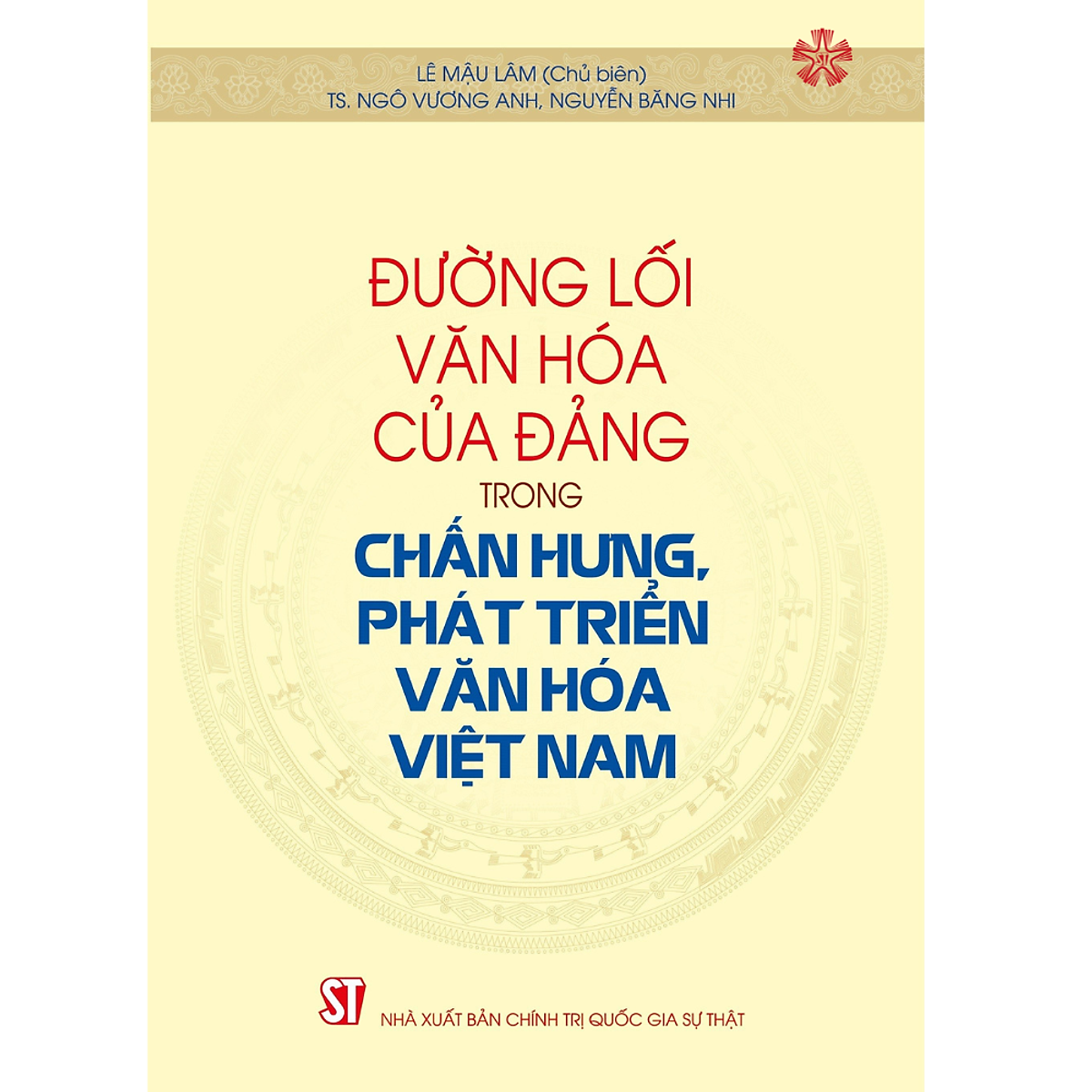 Đường Lối Văn Hóa Của Đảng Trong Chấn Hưng, Phát Triển Văn Hóa Việt Nam