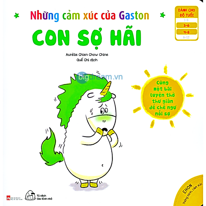 Con Sợ Hãi - Ehon Cho Bé Phát Triển Trí Thông Minh Cảm Xúc Eq 3- 8 Tuổi - Những Cảm Xúc Của Gaston