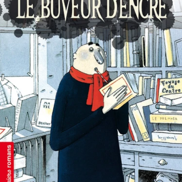 Sách Luyện Đọc Tiếng Pháp: Le Buveur D'Encre