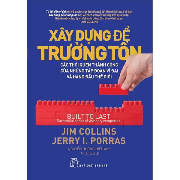 Xây Dựng Để Trường Tồn (Tái Bản 2022) - Bản Quyền