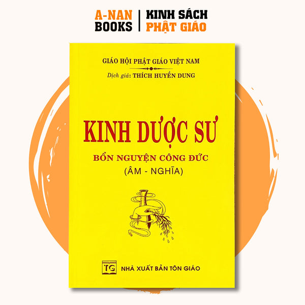 Sách - Kinh Dược Sư Bổn Nguyện Công Đức - Thích Huyền Dung - Anan Books