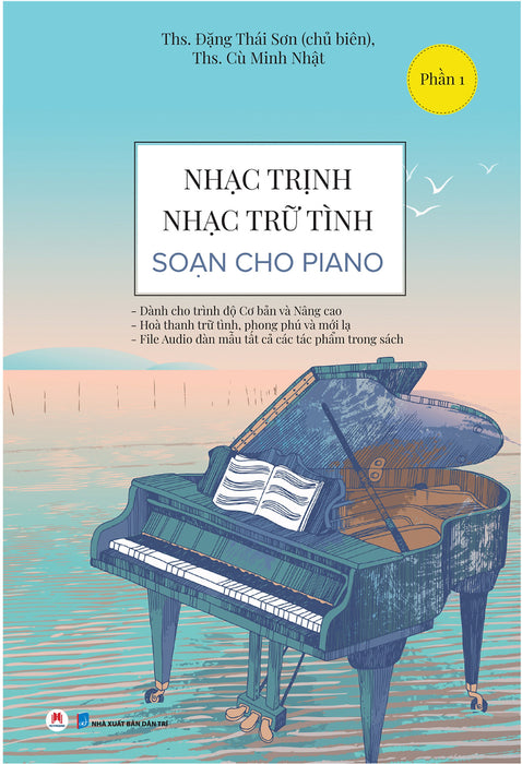 Nhạc Trịnh , Nhạc Trữ Tình Soạn Cho Piano - Phần 1