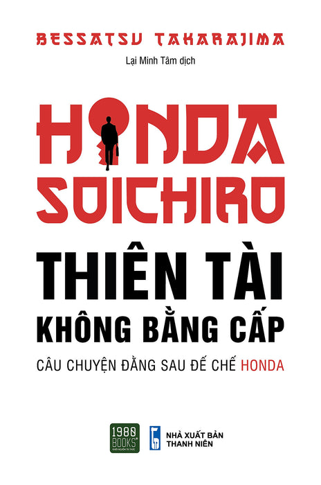 Honda Soichiro Thiên Tài Không Bằng Cấp