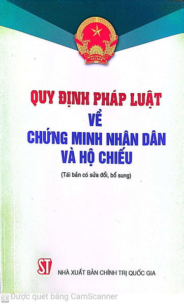 Quy Định Pháp Luật Về Chứng Minh Nhân Dân Và Hộ Chiếu