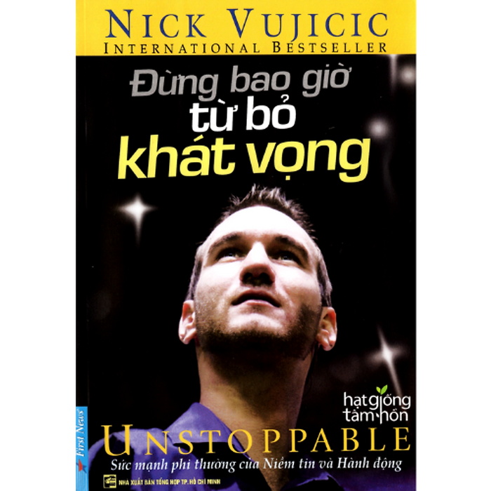 Nick Vujicic - Đừng Bao Giờ Từ Bỏ Khát Vọng _Fn