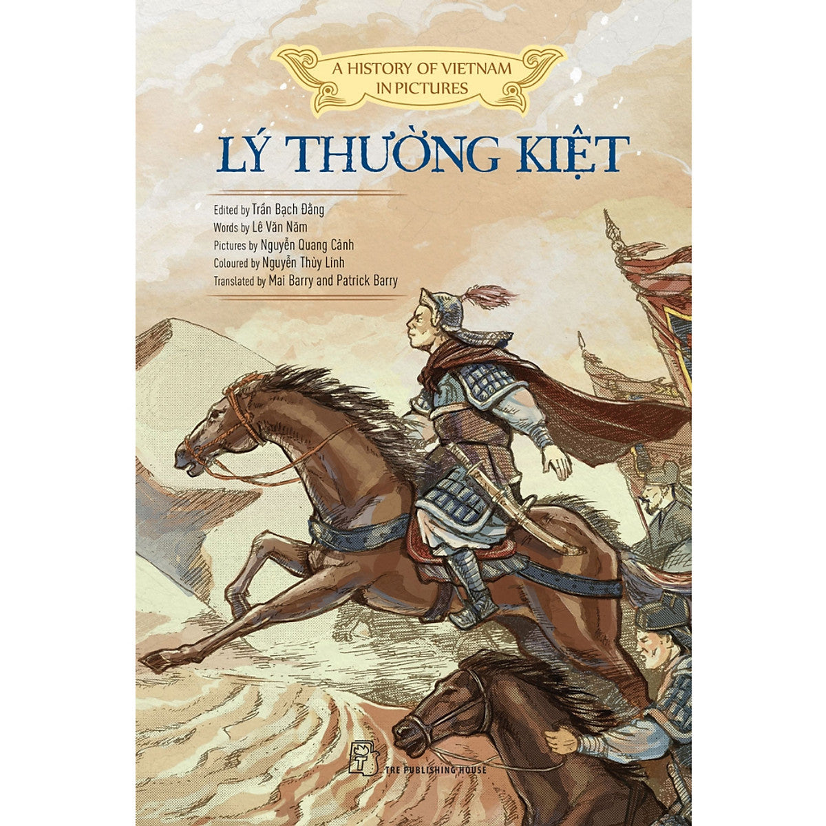 A History Of Vietnam In Pictures: Lý Thường Kiệt-Cuốn Sách Lịch Sử Việt Nam