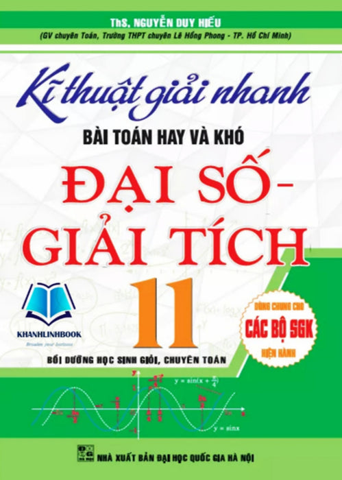 Kĩ Thuật Giải Nhanh Bài Toán Hay Và Khó Đại Số Giải Tích 11_Ha