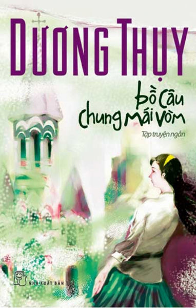 Bồ Câu Chung Mái Vòm