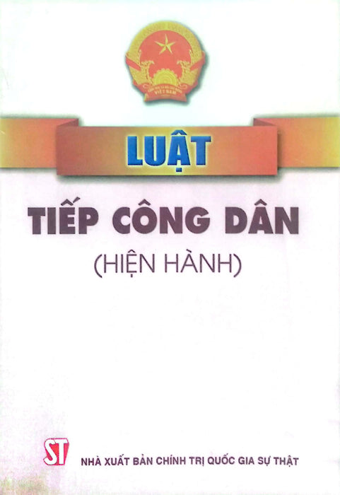 Luật Tiếp Công Dân (Hiện Hành)