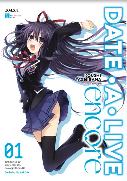 Light Novel Date A Live Encore - Tập 1 - Amak
