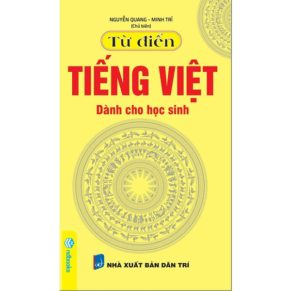 Từ Điển Tiếng Việt Dành Cho Học Sinh (Trống Đồng Vàng Mini)