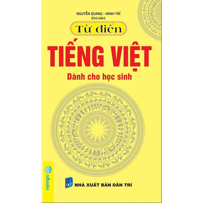 Từ Điển Tiếng Việt Dành Cho Học Sinh (Trống Đồng Vàng Mini)