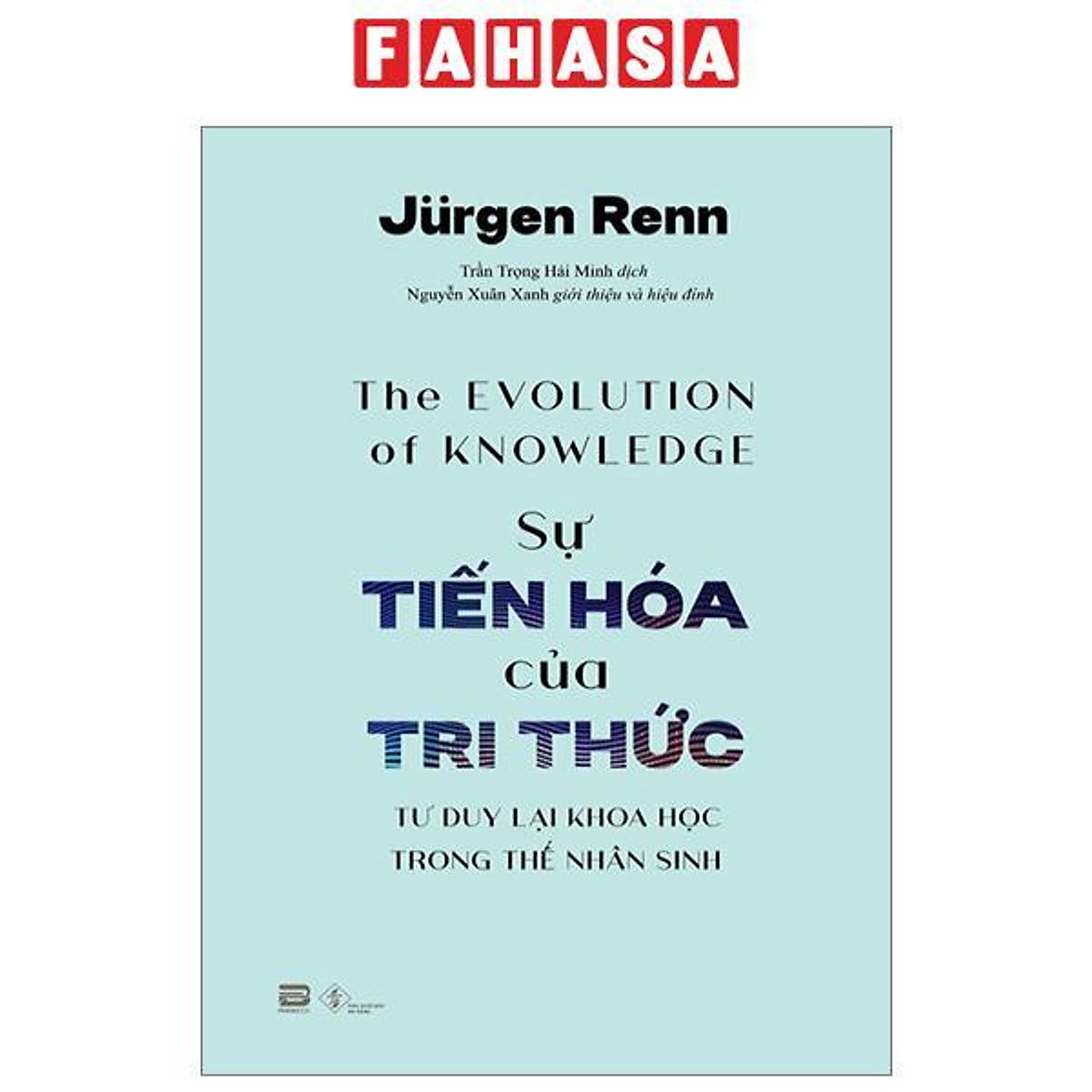 Sự Tiến Hóa Của Tri Thức
