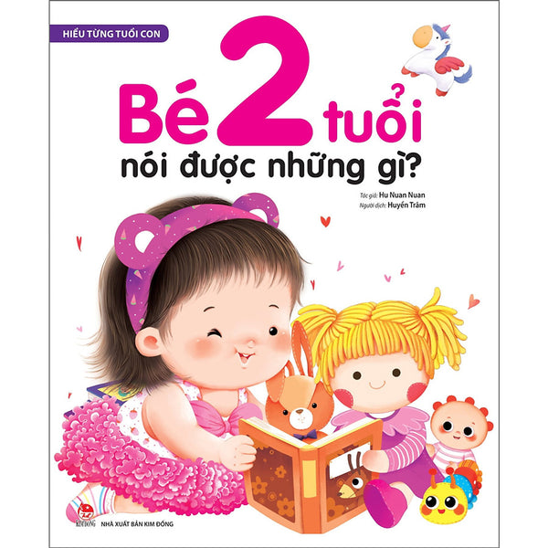 Hiểu Từng Tuổi Con: Bé 2 Tuổi Nói Được Những Gì?