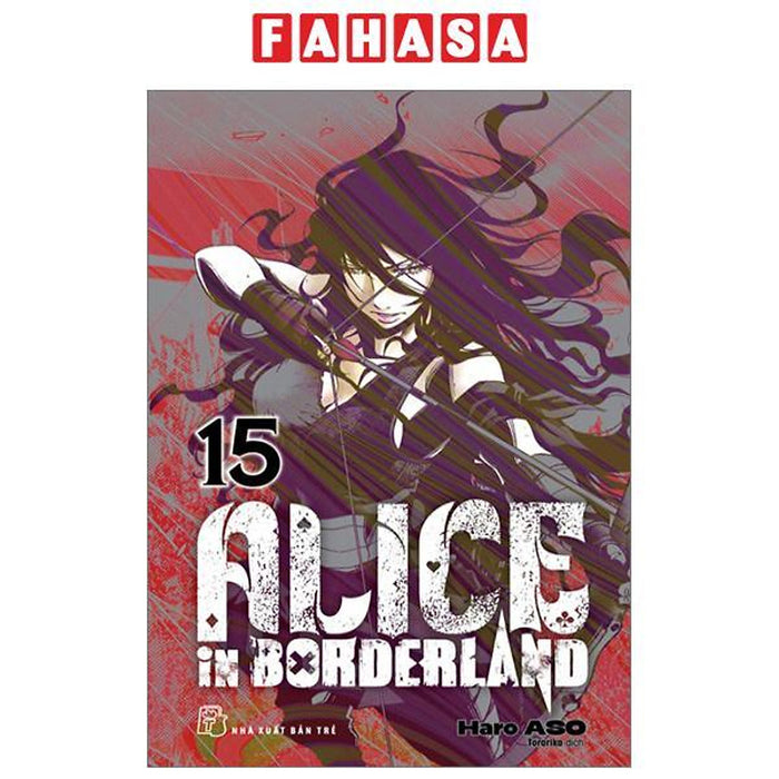 Alice In Borderland - Tập 15 - Tặng Kèm Card Giấy