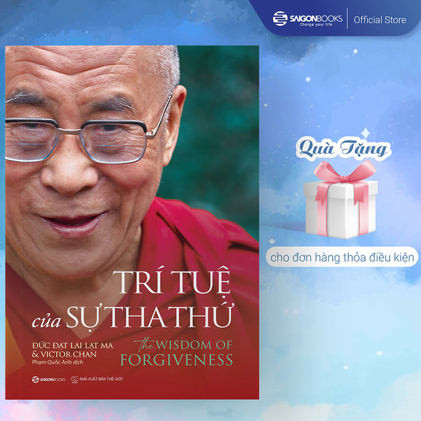 Sách - Trí Tuệ Của Sự Tha Thứ (The Wisdom Of Forgiveness) - Tác Giả Victor Chan , Đức Đạt Lai Lạt Ma