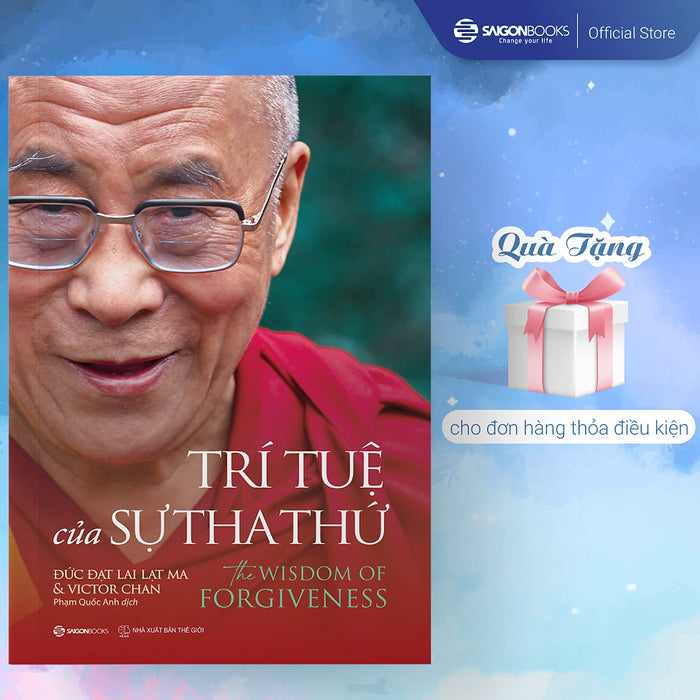 Sách - Trí Tuệ Của Sự Tha Thứ (The Wisdom Of Forgiveness) - Tác Giả Victor Chan , Đức Đạt Lai Lạt Ma