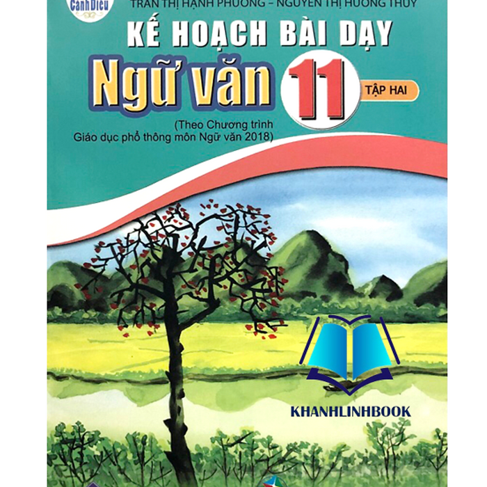 Sách - Kế Hoạch Bài Dạy Ngữ Văn 11 - Tập 2 (Cánh Diều)