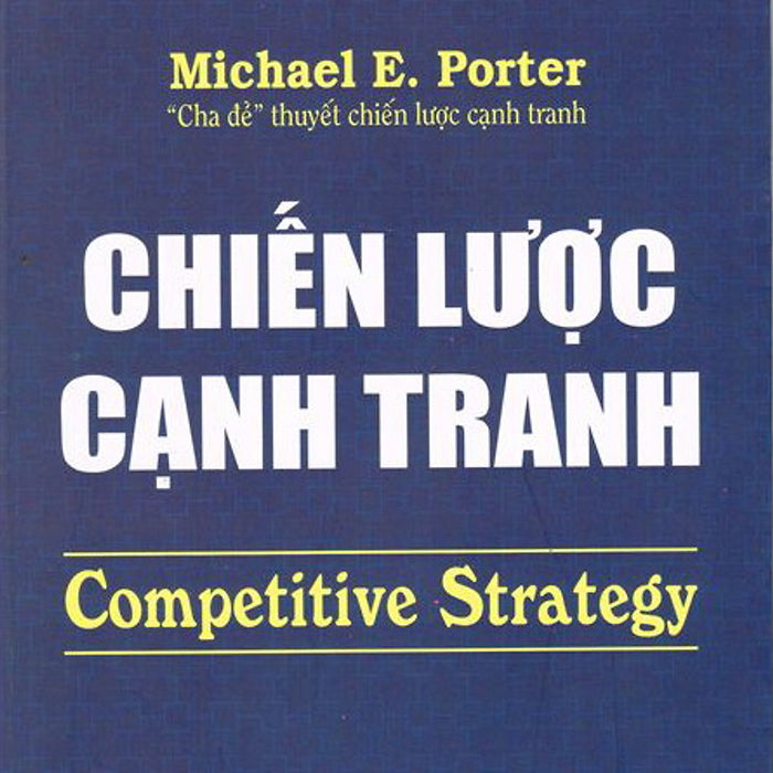 Chiến Lược Cạnh Tranh (Tái Bản 2016)