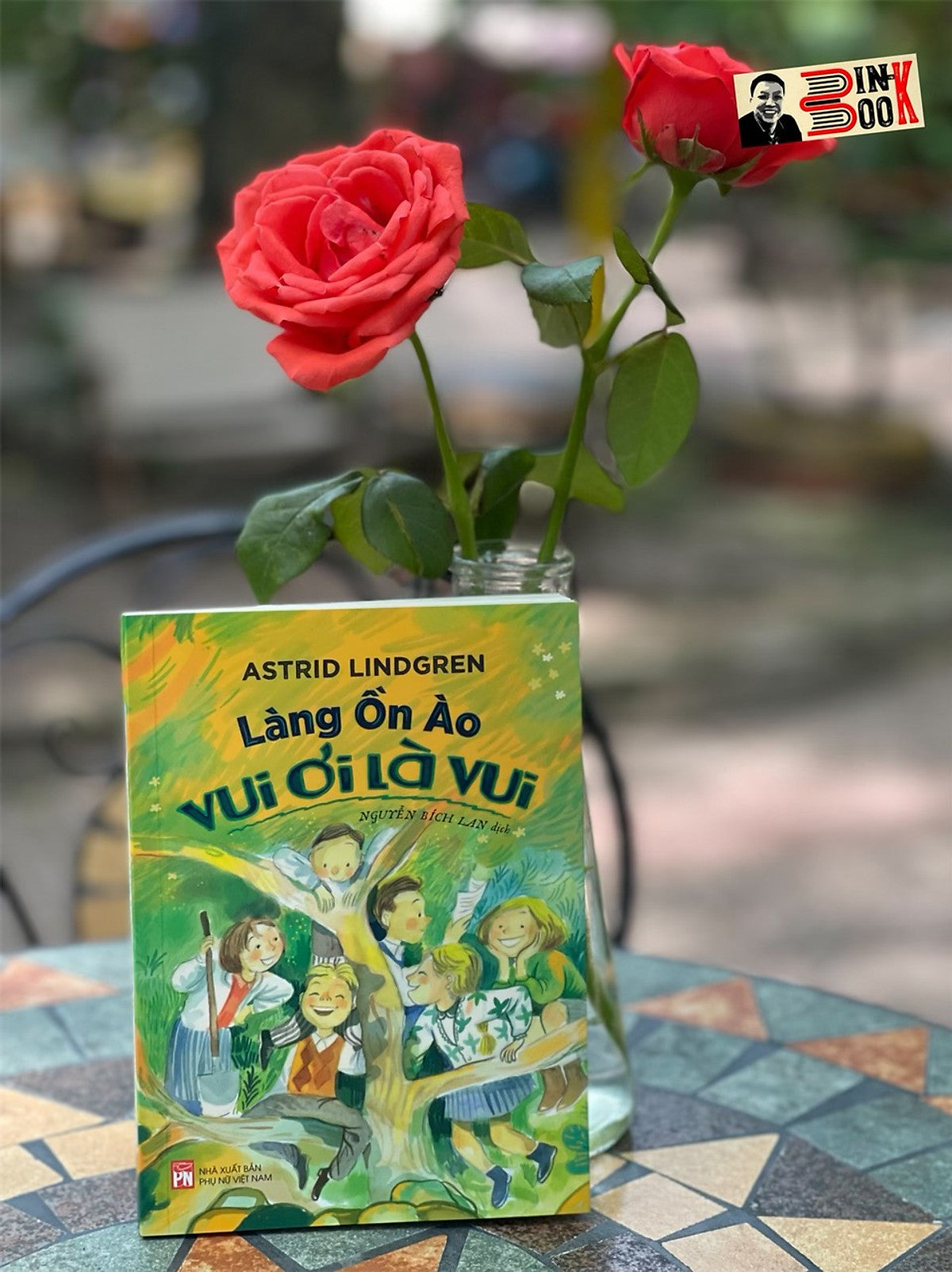 Làng Ồn Ào Vui Ơi Là Vui - Astrid Lindgren - Nguyễn Bích Lan Dịch - Nxb Phụ Nữ - Bìa Mềm