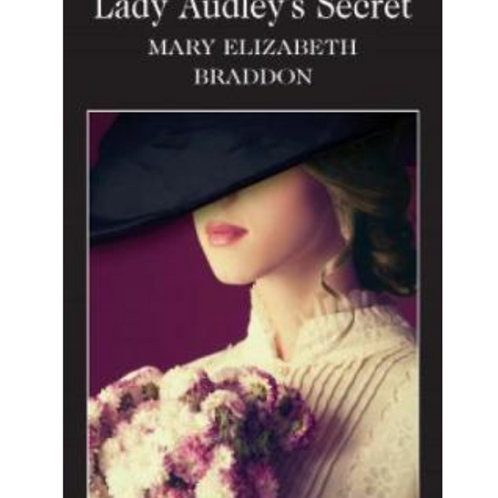 Tiểu Thuyết Kinh Điển Tiếng Anh: Lady Audley’S Secret
