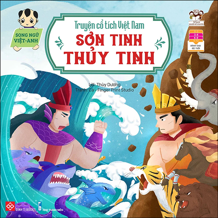 Truyện Cổ Tích Việt Nam (Song Ngữ Việt - Anh) - Sơn Tinh - Thủy Tinh