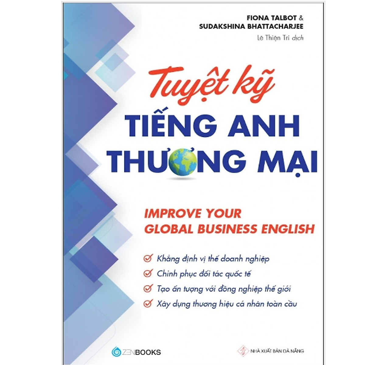 Sách Học Tiếng Anh :Tuyệt Kỹ Tiếng Anh Thương Mại