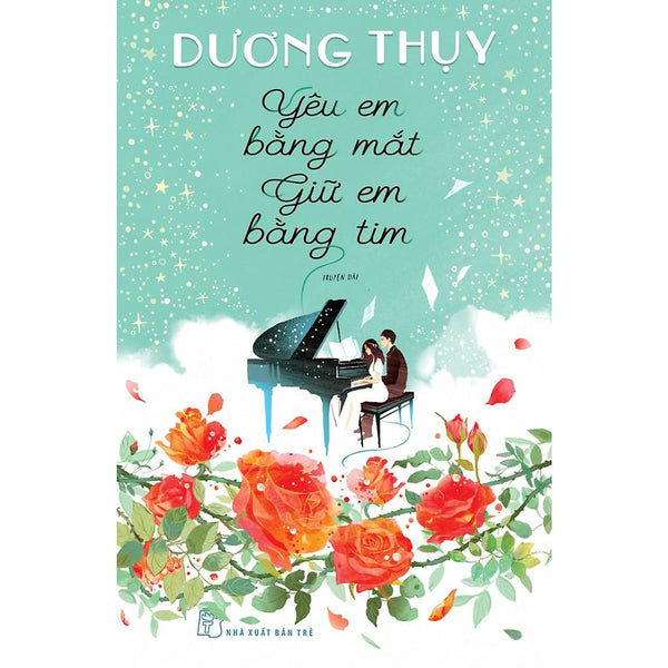 Yêu Em Bằng Mắt Giữ Em Bằng Tim - Bản Quyền