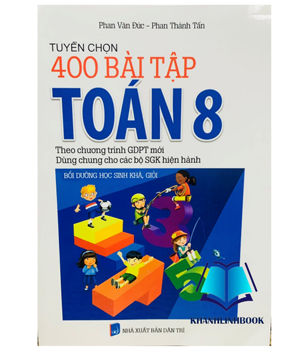 Sách - Tuyển Chọn 400 Bài Tập Toán 8