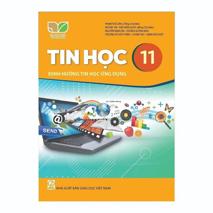 Sách - Tin Học 11 Định Hướng Tin Học Ứng Dựng Kết Nối Và 2 Tập Giấy Kiểm Tra Kẻ Ngang Vỏ Xanh