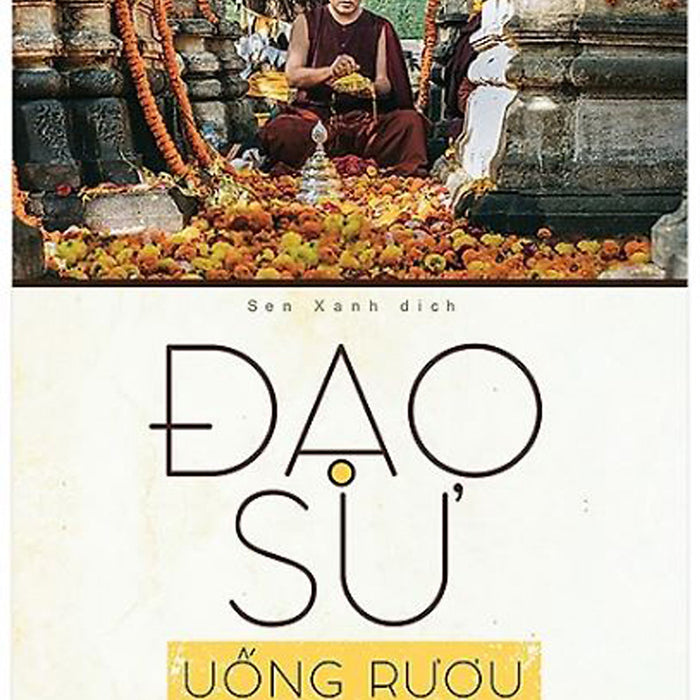 Đạo Sư Uống Rượu