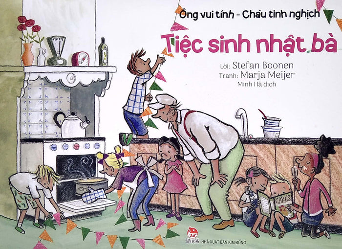 Ông Vui Tính - Cháu Tinh Nghịch: Tiệc Sinh Nhật Bà