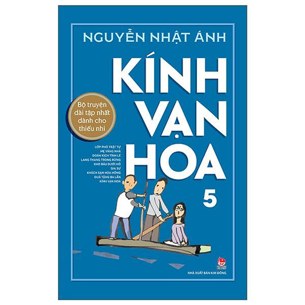 Kính Vạn Hoa - 5 - Phiên Bản Kỉ Niệm 65 Năm Nxb Kim Đồng