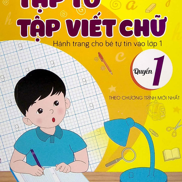 Tập Tô, Tập Viết Chữ - Quyển 1 (Nd)