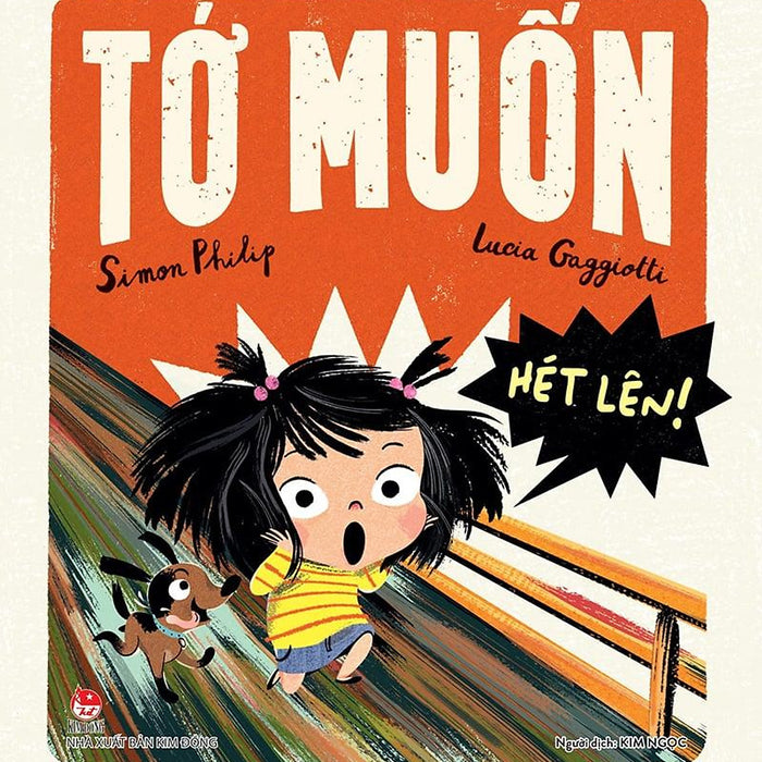 Kim Đồng - Tớ Muốn Hét Lên !