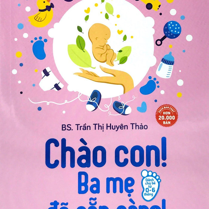 Chào Con! Ba Mẹ Đã Sẵn Sàng!