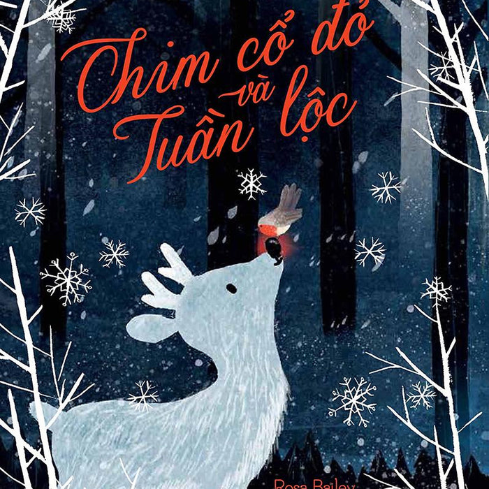 Kim Đồng - Chim Cổ Đỏ Và Tuần Lộc